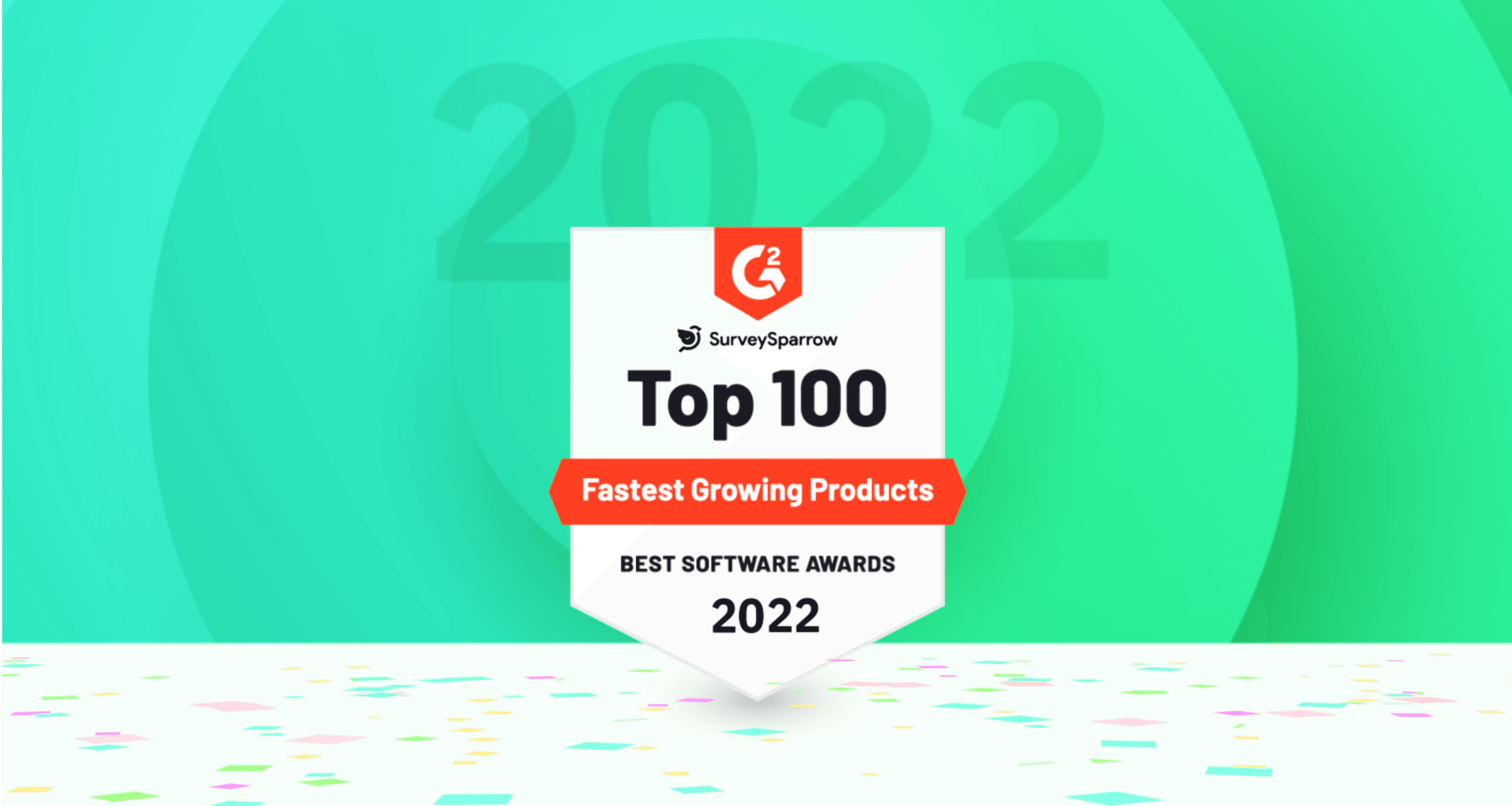 Hat-Trick in the Bag: SurveySparrow Wins G2’s Fastest Growing Product Award for 2022!
